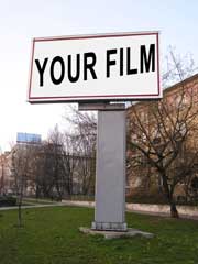 Billboard with a sign that says Your Film