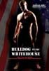 Bulldog in the White House DVD