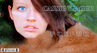 Foxfur lobby card featuring Cassie Yeager